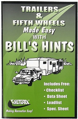 Valterra A02-2000 Trailers and Fifth Wheels Made Easy with Bill's Hints