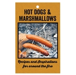 Rome Industries 2023 Hot Dogs And Marshmallows Cookbook